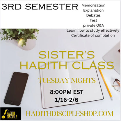 Sister's Hadith Class Semester 3 -January 2024
