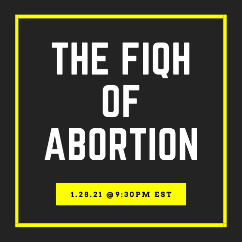 The Fiqh of Abortion