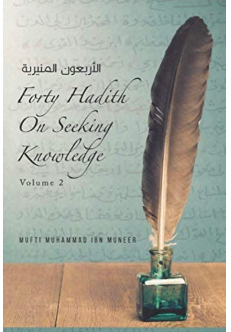 Forty hadith on seeking knowledge volume 2 wholesale prices